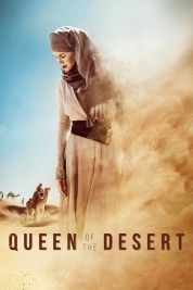 Watch Free Queen of the Desert Full Movies Bflix