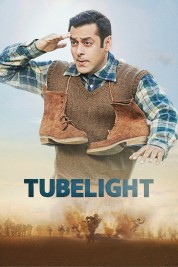 Watch Free Tubelight Full Movies Bflix