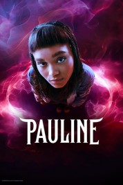 Watch Free Pauline Full Movies Bflix