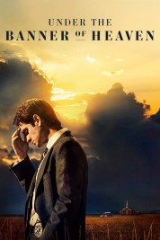 Watch Free Under the Banner of Heaven Full Movies Bflix