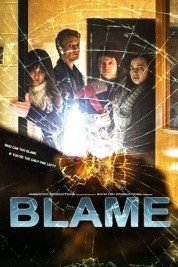 Watch Free Blame Full Movies Bflix