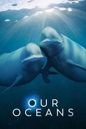 watch free Our Oceans hd online