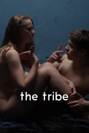 Watch Free The Tribe Full Movies Bflix