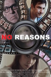 Watch Free No Reasons Full Movies Bflix