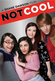 Watch Free Not Cool Full Movies Bflix