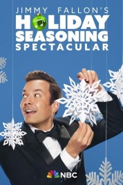 watch free Jimmy Fallon's Holiday Seasoning Spectacular hd online