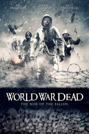 Watch Free World War Dead: Rise of the Fallen Full Movies Bflix