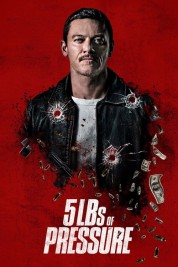 Watch Free 5lbs of Pressure Full Movies Bflix