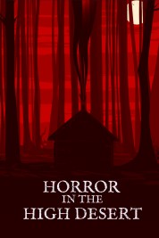 Watch Free Horror in the High Desert Full Movies Bflix