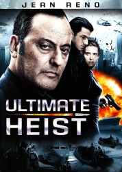 Watch free Ultimate Heist HD online