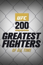 Watch Free UFC 200 Greatest Fighters of All Time Full Movies Bflix