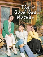 Watch Free The Good Bad Mother Full Movies Bflix