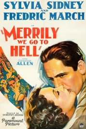 Watch Free Merrily We Go to Hell Full Movies Bflix