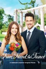 Watch Free From Friend to Fiancé Full Movies Bflix