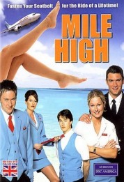 Watch Free Mile High Full Movies Bflix