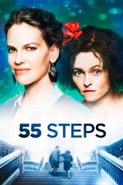 Watch Free 55 Steps Full Movies Bflix