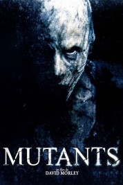 Watch Free Mutants Full Movies Bflix