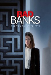 Watch Free Bad Banks Full Movies Bflix