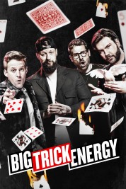 Watch Free Big Trick Energy Full Movies Bflix