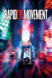 Watch Free Rapid Eye Movement Full Movies Bflix