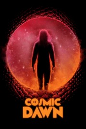 Watch free Cosmic Dawn HD online