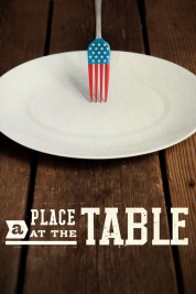 Watch Free A Place at the Table Full Movies Bflix