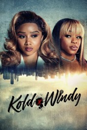 Watch Free Kold x Windy Full Movies Bflix