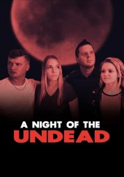 Watch Free A Night of the Undead Full Movies Bflix