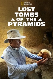 Watch Free Lost Tombs of the Pyramids Full Movies Bflix