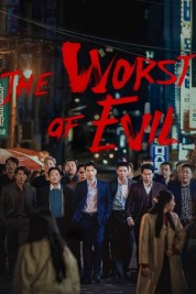 Watch Free The Worst of Evil Full Movies Bflix