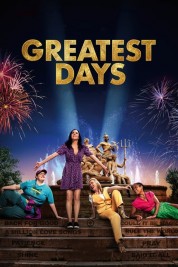 Watch Free Greatest Days Full Movies Bflix