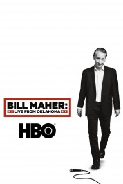 Watch Free Bill Maher: Live From Oklahoma Full Movies Bflix