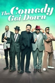 Watch Free The Comedy Get Down Movies HD Online Soap2Day