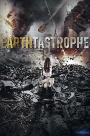 watch free Earthtastrophe hd online