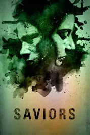 Watch Free Saviors Full Movies Bflix