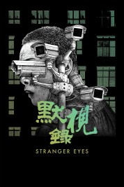 Watch Free Stranger Eyes Full Movies Bflix