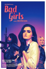 Watch Free Bad Girls Full Movies Bflix