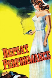 Watch Free Repeat Performance Full Movies Bflix