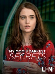 Watch Free My Mom's Darkest Secrets Full Movies Bflix