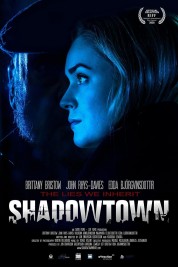 Watch Free Shadowtown Full Movies Bflix