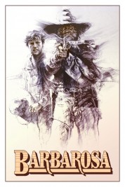 Watch Free Barbarosa Full Movies Bflix