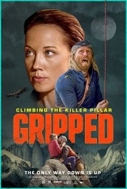 Watch Free Gripped: Climbing the Killer Pillar Full Movies Bflix