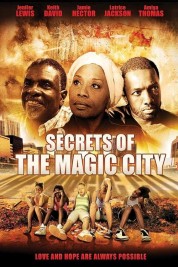 Watch Free Secrets of the Magic City Full Movies Bflix