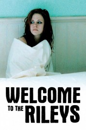 Watch Free Welcome to the Rileys Full Movies Bflix