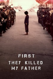 Watch Free First They Killed My Father Full Movies Bflix