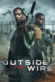 Watch Free Outside the Wire Full Movies Bflix