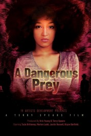 Watch Free A Dangerous Prey Full Movies Bflix