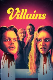 Watch Free Villains Full Movies Bflix