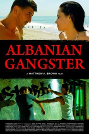 Watch Free Albanian Gangster Full Movies Bflix