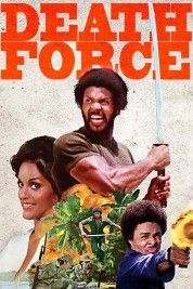 Watch Free Death Force Full Movies Bflix